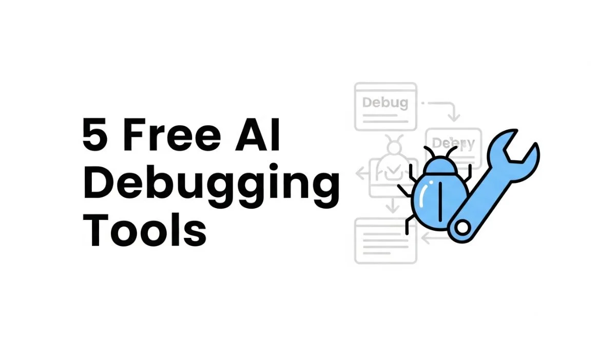Top 5 Debugging Tools for 2026: Fixing AI-Generated Code Bugs Faster